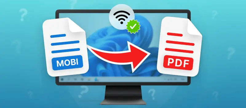 How to Convert MOBI to PDF: Online and Offline Solutions